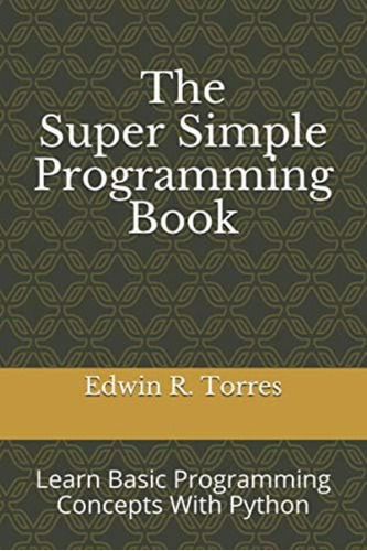 Libro: The Super Simple Programming Book: Learn Basic With