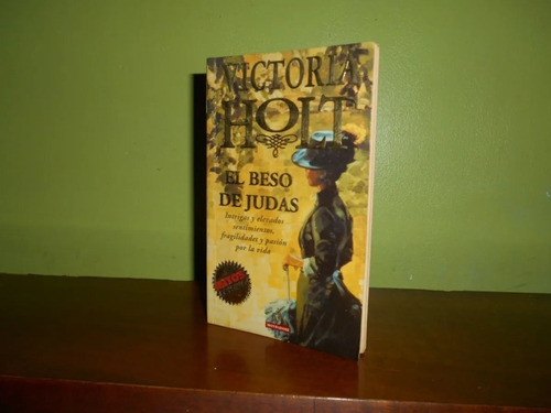 Libro, El Beso De Judas De Victoria Holt