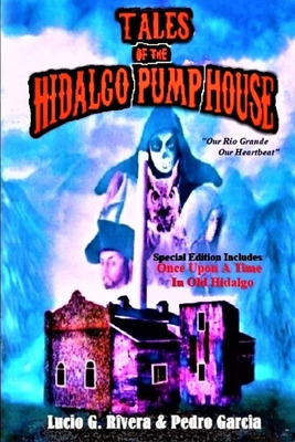 Libro Tales Of The Hidalgo Pump House - Garcia, Pedro