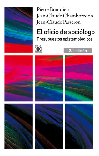 Oficio Sociologo - Bourdieu, Pierre
