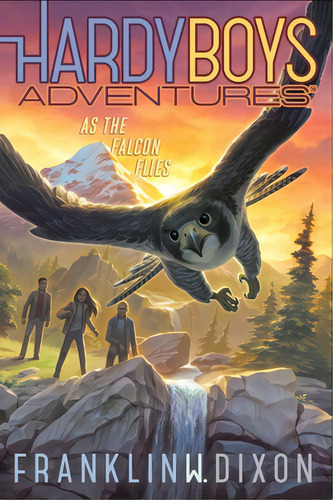 As The Falcon Flies, De Dixon, Franklin W.. Editorial Aladdin, Tapa Dura En Inglés