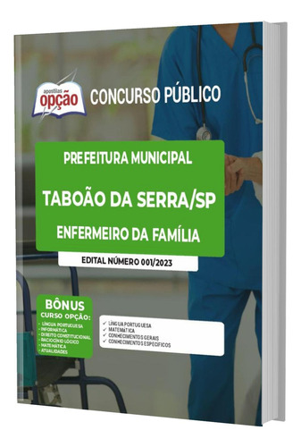 Apostila Concurso Taboão Da Serra Sp - Enfermeiro Da Família