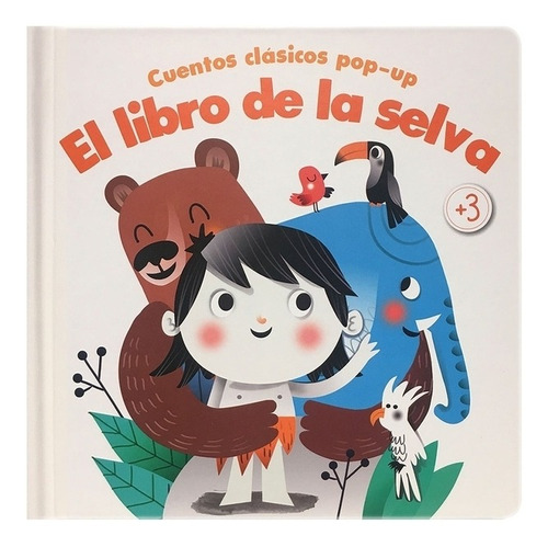 Imagen 1 de 7 de Cuentos Clasicos Pop-up - El Libro De La Selva - Yoyo