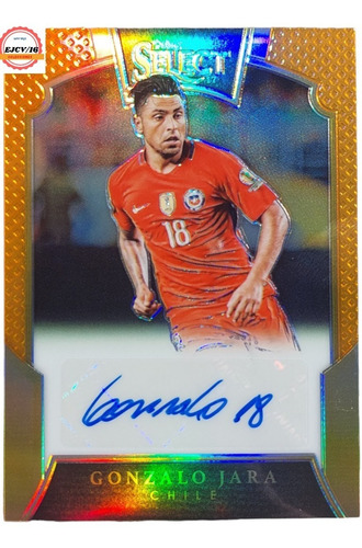 Imagen 1 de 1 de Carta Autógrafo Gonzalo Jara Select Soccer Panini 2016/17