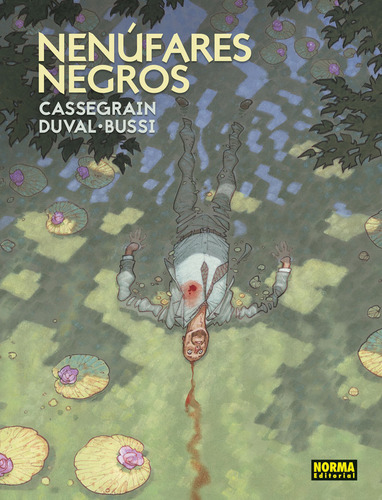 Nenufares Negros - Cassegrain,didier/duval,fred