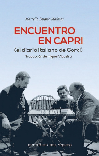 Encuentro En Capri, De Duarte Mathias, Marcello. Editorial Ediciones Del Viento, S.l. En Español