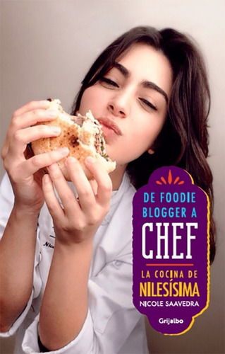 Libro De Foodie Blogger A Chef Nicole Saavedra Grijalbo