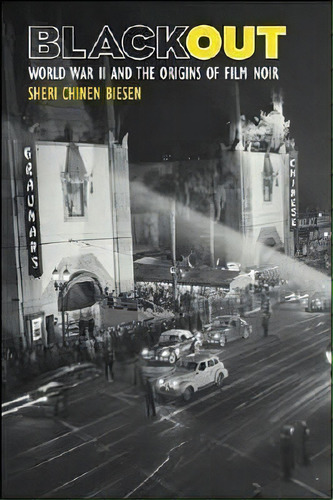 Blackout, De Sheri Chinen Biesen. Editorial Johns Hopkins University Press, Tapa Blanda En Inglés