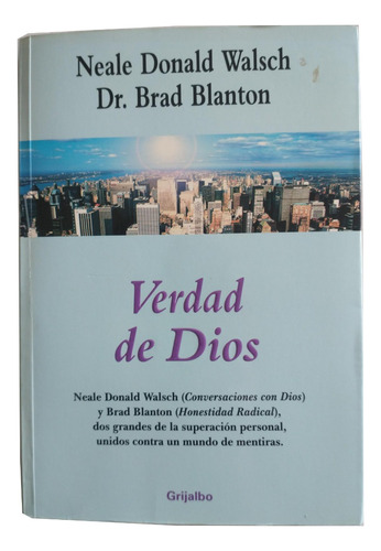 Verdad De Dios - Neale Donald Walsch, Dr Brad Blanton