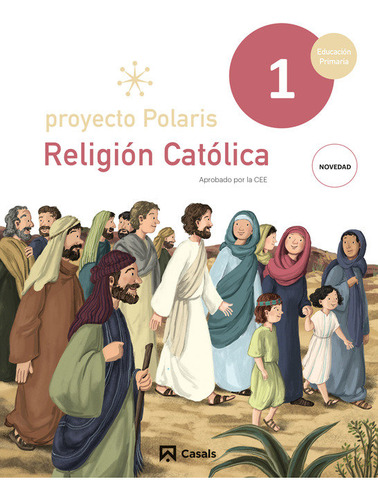 Libro Religion Catolica 1âºep Andalucia 23 Polaris - Aa.vv
