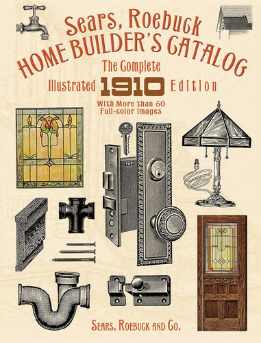 Libro: Sears, Roebuck Home Builders Catalog: The Complete I