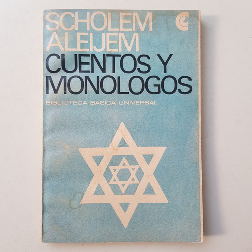 Cuentos Y Monologos Scholem Aleijem