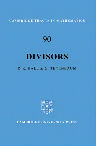 Divisors, De Richard R. Hall. Editorial Cambridge University Press, Tapa Blanda En Inglés