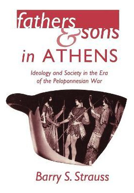 Libro Fathers And Sons In Athens - Barry S. Strauss