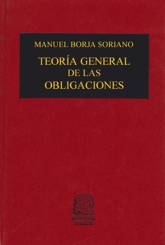 Libro Teoría General De Las Obligacione Borja ¡ !