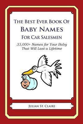 Libro The Best Ever Book Of Baby Names For Car Salesmen -...