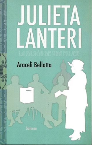 Julieta Lanteri - Araceli Bellotta
