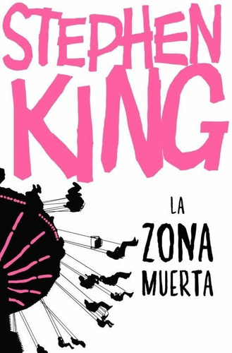 Libro: La Zona Muerta / Stephen King