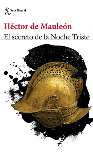 El Secreto De La Noche Triste (edición En Español)