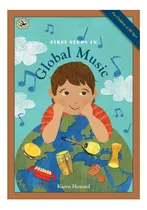 Comprar Libro: Primeros Pasos En La Música Global (primeros Pasos En