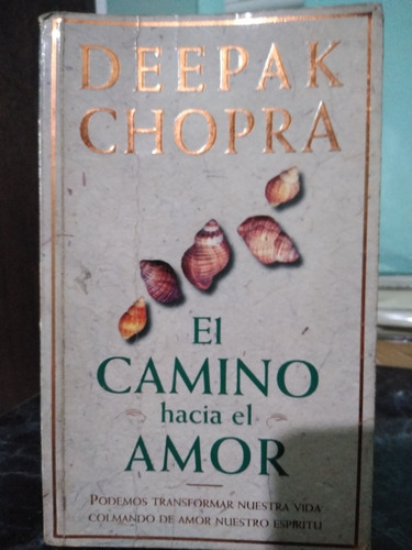 El Camino Hacia El Amor Deepak Chopra Vergara