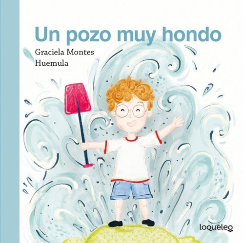 Un Pozo Muy Hondo -  E -montes, Graciela Silvia-santillana
