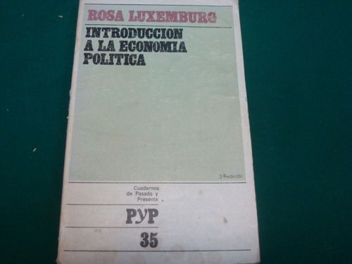 Rosa Luxemburgo, Introducción A La Economía Política
