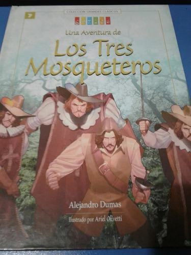 Los Tres Mosqueteros - Alejandro Dumas - Lp1