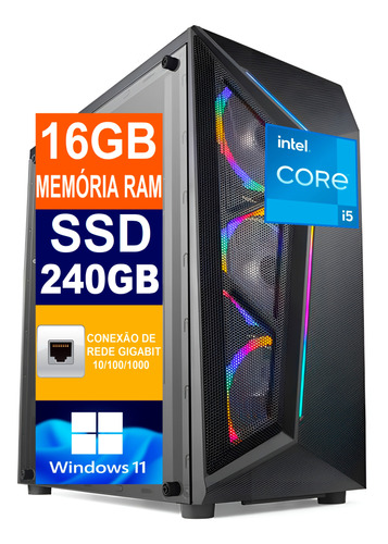 Pc Gamer Cpu Computador I5 16gb, Ssd 240gb, Placa Vídeo 2gb