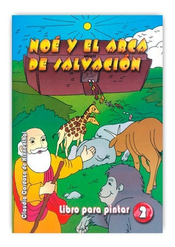 Libro Para Niños Noé Y El Arca De Salvación Para Colorear