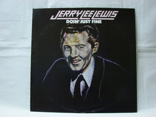 Vinilo Jerry Lee Lewis Doin' Just Fine 1982 Ed Usa