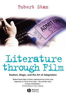 Libro Literature Through Film : Realism, Magic, And The A...