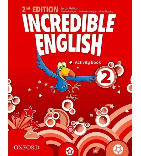 Incredible English 2 (2nd.edition) Class Book
