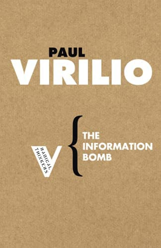 The Information Bomb (radical Thinkers), De Virilio, Paul. Editorial Verso, Tapa Blanda En Inglés