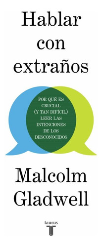 Hablar Con Extraños - Malcolm Gladwell