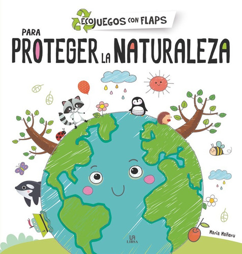 Libro Para Proteger La Naturaleza - Equipo Editorial