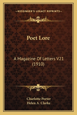 Libro Poet Lore: A Magazine Of Letters V21 (1910) - Porte...