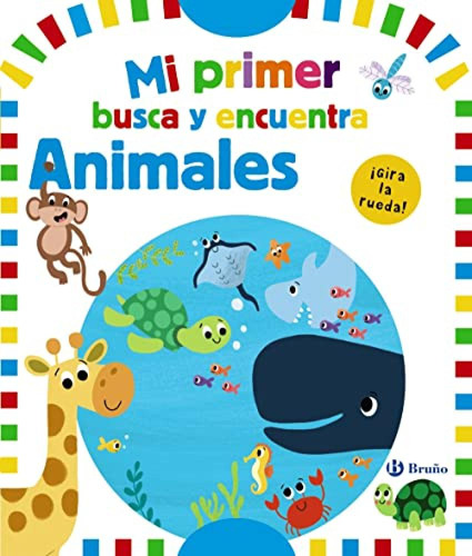 Mi Primer Busca Y Encuentra. Animales Vv.aa. Bruno
