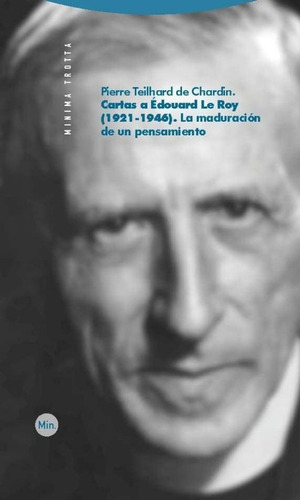 Cartas A Edouard Le Roy, Teilhard De Chardin, Trotta 