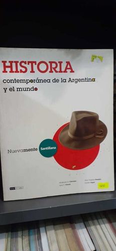 Historia Contemporánea De La Argentina Y El Mundo ) 010 Fm
