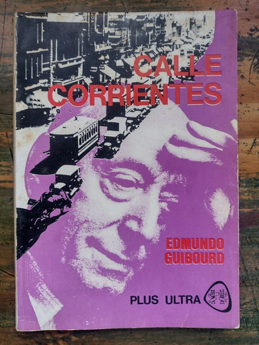 Calle Corrientes De Edmundo Guibourd - Plus Ultra