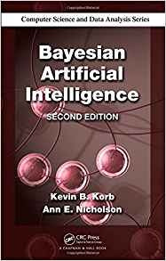 Bayesian Artificial Intelligence (chapman  Y  Hallcrc Comput