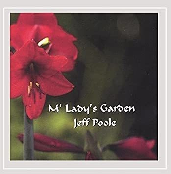 Poole Jeff M Ladys Garden Usa Import Cd