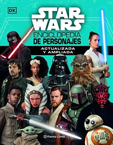 Star Wars Nueva Enciclopedia De Personajes Actualizada (star