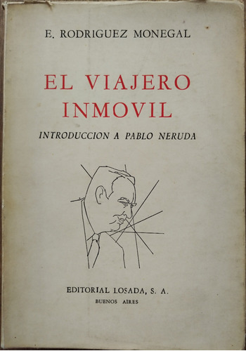 El Viajero Inmovil - E. Rodriguez Monegal