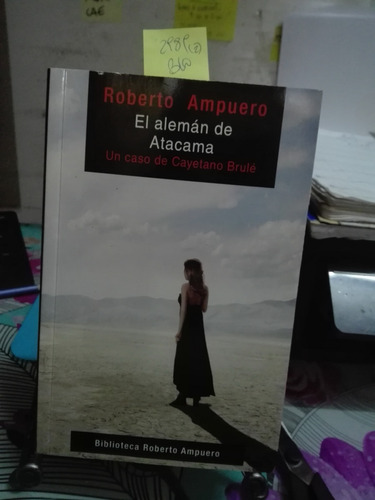 El Alemán De Atacama // Roberto Ampuero