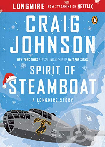 Libro Spirit Of Steamboat: A Longmire Story De Johnson, Crai