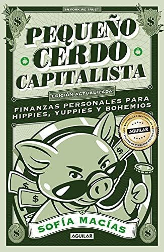 Libro : Pequeño Cerdo Capitalista (10* Aniv) / Little...