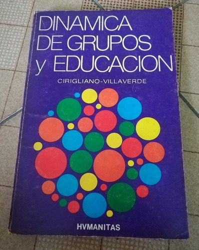 Libro Dinámica De Grupos Y Educación, Editorial Hvmanitas