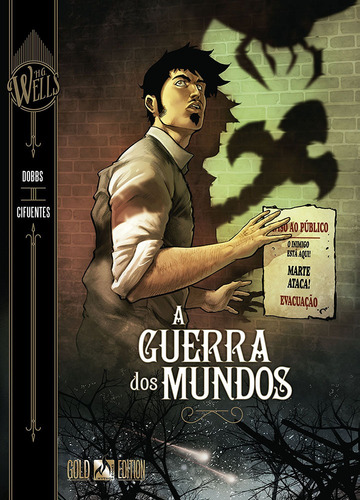 A guerra dos mundos, de Dobbs. Editorial Edições Mythos Eireli, capa dura em português, 2018